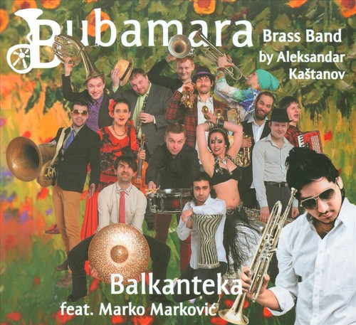 Bubamara brass band balkanteka - brass,